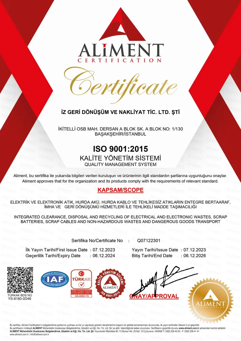 ISO 9001:2015 Kalite Yönetim Sistemi Sertifikası (Belge No: Q07122301 (TÜRKAK BDS: YS-8180-0D46)) - Katkısan Elektronik Atık