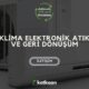 Katkısan Klima Elektronik Atık ve Geri Dönüşüm