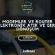 Katkısan Modemler ve Router Elektronik Atık ve Geri Dönüşüm
