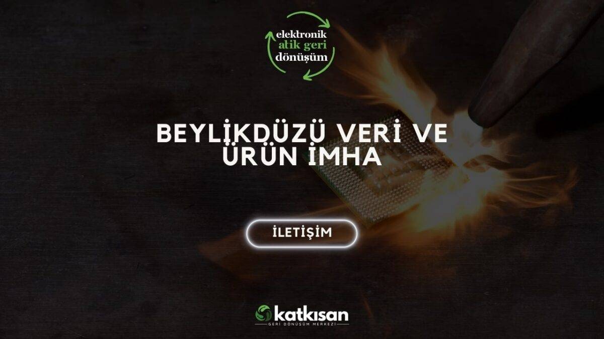 Katkısan Beylikdüzü Veri ve Ürün İmha