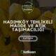 Katkısan Hadımköy Tehlikeli Madde ve Atık Taşımacılığı