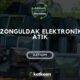 Zonguldak Elektronik Atık Katkısan Geri Dönüşüm